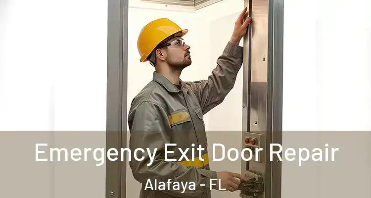  Emergency Exit Door Repair Alafaya - FL